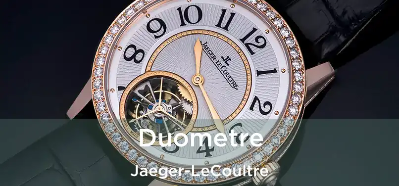 Duometre Jaeger-LeCoultre