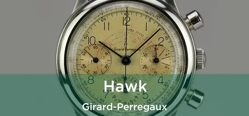  Hawk Girard-Perregaux